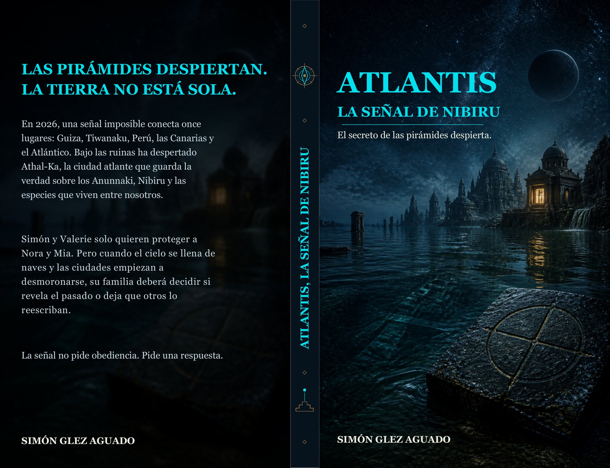 Cubierta completa: Atlantis, la señal de Nibiru, novela de Simón Glez Aguado