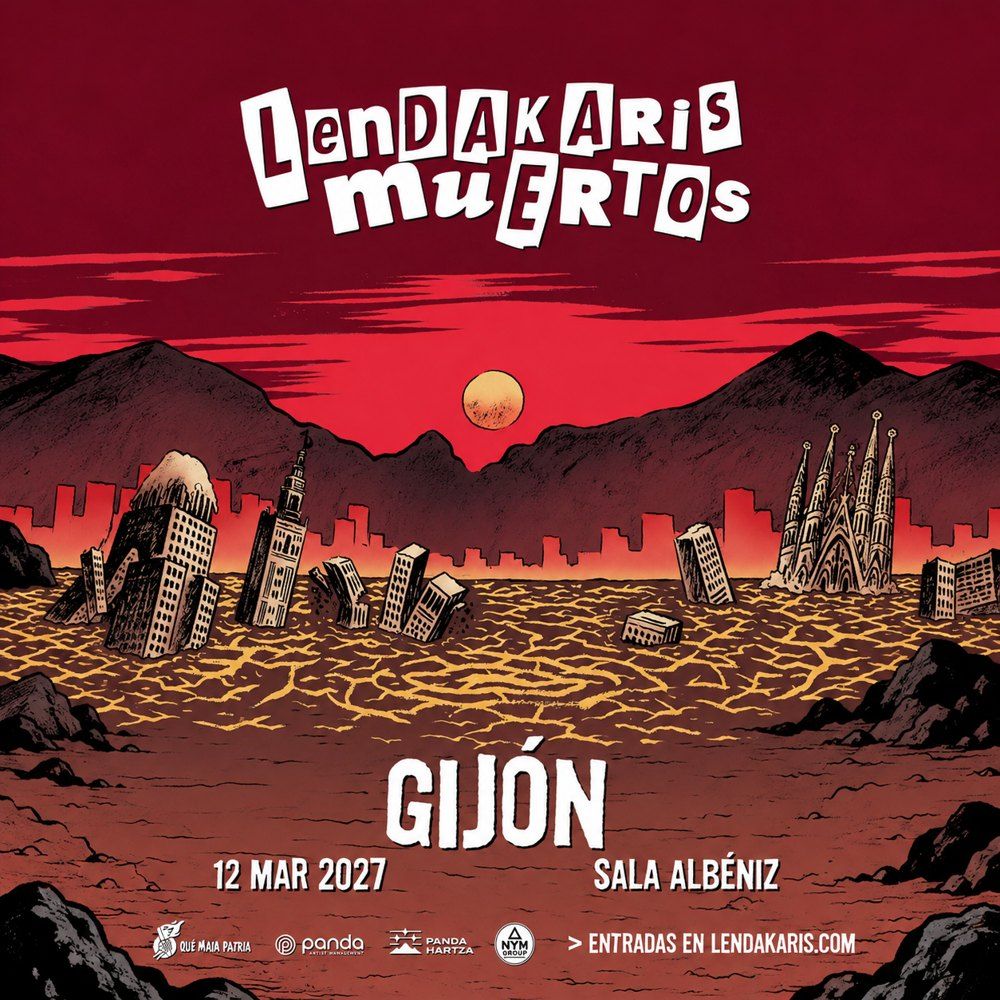 Cartel: Lendakaris Muertos en la Sala Albéniz de Gijón, 12 de marzo de 2027